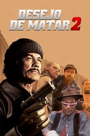 Desejo de Matar 2